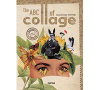 The Abc Of Collage