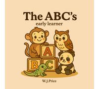 The ABC's: early learner