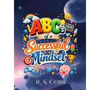 The ABC's of a Successful Mindset (Children Books)