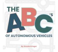The ABC's of Autonomous Vehicles