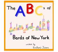 The ABCs of Bards of New York