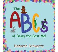 The ABCs of Being the Best Me!