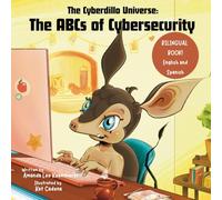 The ABCs of Cybersecurity (The Cyberdillo Universe)