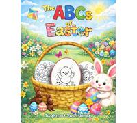 The ABCs of Easter (ABCs of Holidays)
