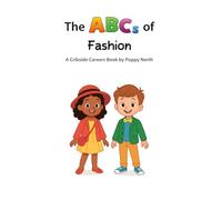 The ABCs of Fashion (Cribside Careers)