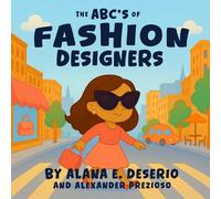 The ABC's of Fashion Designers