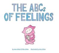 The ABC's of Feelings