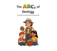 The ABCs of Geology (Cribside Careers)