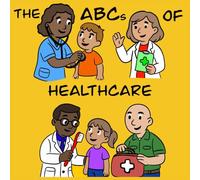 The ABCs of Healthcare