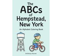The ABCs of Hempstead, New York: An Alphabet Coloring Book