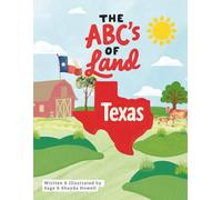The ABC's of Land Texas