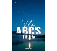 The ABC's of Life