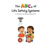 The ABCs of Life Safety Systems (Cribside Careers)