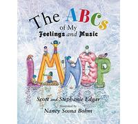 The ABCs of My Feelings and Music