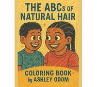 The ABCs of Natural Hair Coloring Book