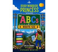 The ABC's of Route 123 (Road Warrior Princess)