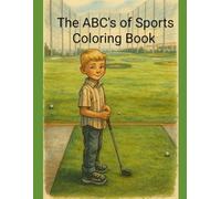 The ABC's of Sports: Coloring Book