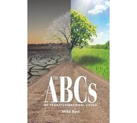 The ABCs of Transformational Living