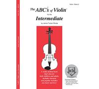 The abcs of violin for the intermediate violon +cd