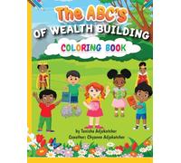 The Abcs of Wealth Building Coloring Book