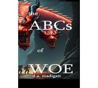 The ABCs of WOE