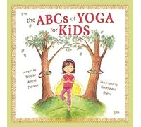 The ABCS of Yoga for Kids
