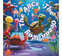 The ABCs The Ocean Way: The ABCs In The Ocean