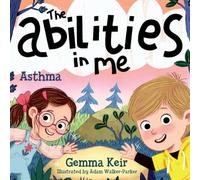 The Abilities In Me: Asthma