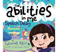 The abilities in me: Speech Delay