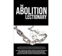 The Abolition Lectionary