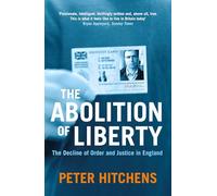The Abolition Of Liberty