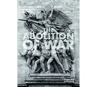 The Abolition of War
