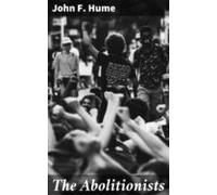 The Abolitionists (ebook)