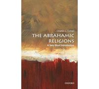 The Abrahamic Religions: A Very Short Introduction (Very Short Introductions)