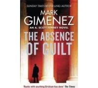 The Absence Of Guilt