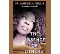 The Absence of Others: Removing The Mask