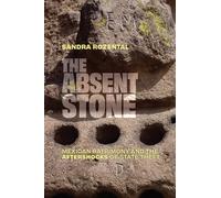 The Absent Stone: Mexican Patrimony and the Aftershocks of State Theft