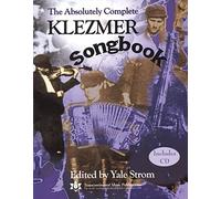 The absolutely complete klezmer songbook +cd