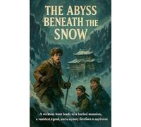The Abyss Beneath The Snow