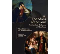 The Abyss of the Soul: Two Jewels in the Crown of Polish Verse (Cherry Orchard Books)