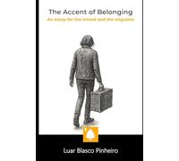 The Accent of Belonging: An essay for the mixed and the migrants
