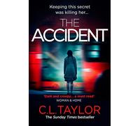 The Accident: The bestselling psychological thriller