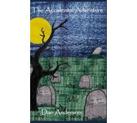 The Accidental Adventure: 1 (Erickson Brothers Adventures)