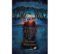 The Accidental Afterlife of Thomas Marsden – Simon & Schuster