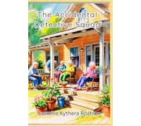 The Accidental Detective Squad