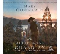 The Accidental Guardian (The High Sierra Sweethearts Series)