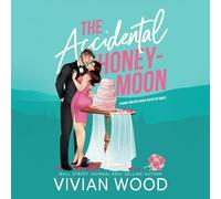 The Accidental Honeymoon: 1 (Wildflower Lane)