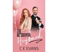 The Accidental Husband (All Of You Series.)