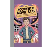 The Accidental Movie Star: Lewis Pullman's Surprising Story Kids Biography: How a Guy Who Never Wanted Fame Became One of Hollywood's Hottest Names