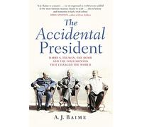 The Accidental President